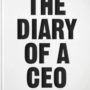 The Diary of a CEO : The 33 Laws of Business and Life Per Piece